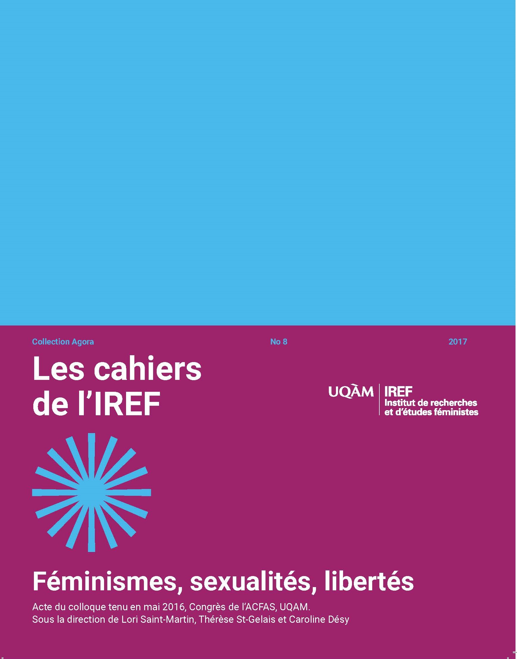 http://Cahiers%20de%20l'IREF,%20numéro%208;%20Féminismes,%20sexualités,%20libertés